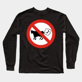 No Farting Cow Sign Long Sleeve T-Shirt